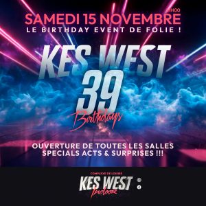 39 ans du Kes West - Samedi 15 Novembre