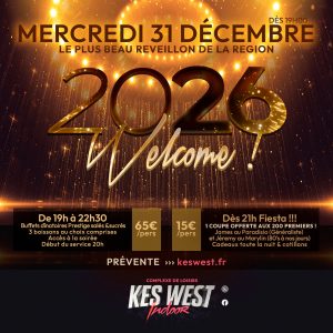 WELCOME 2026 - Mercredi 31 décembre
